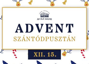 Advent és 1. születésnap a Szántódpusztai Majorságban