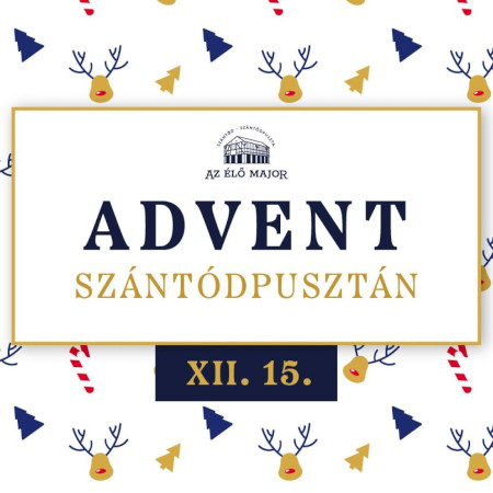 Advent és 1. születésnap a Szántódpusztai Majorságban
