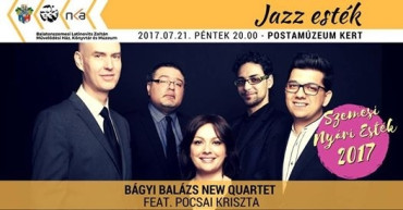 Bágyi Balázs New Quartet feat. Pocsai Kriszta koncert Balatonszemesen