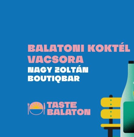 Balatoni Koktélvacsora - Vendég: Nagy Zoltán Balatonszemesen