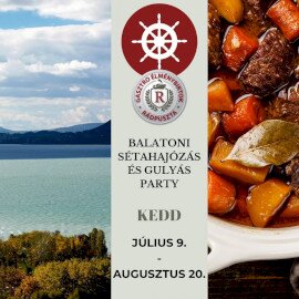 Balatoni sétahajózás és Gulyás party