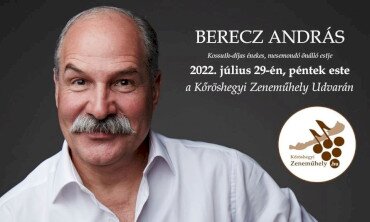 BERECZ ANDRÁS EST a Kőröshegyi Zeneműhely Udvarán