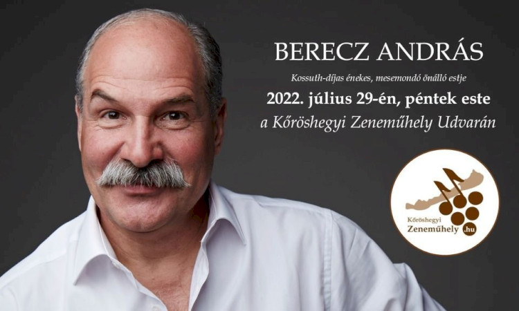 BERECZ ANDRÁS EST a Kőröshegyi Zeneműhely Udvarán