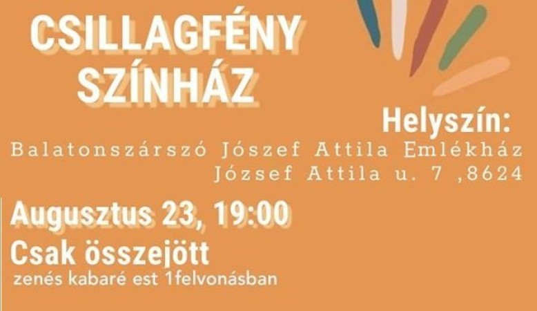 Csak összejött (zenés kabaré est 1 felvonásban)