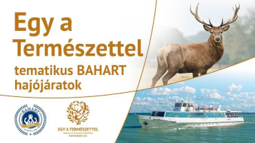 Egy a természettel - tematikus BAHART hajóprogram Balatonföldváron