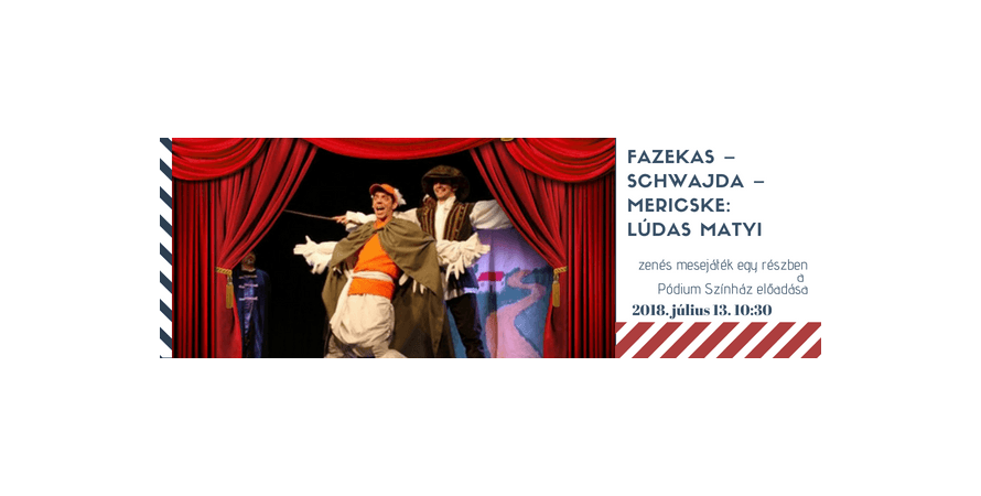 Fazekas-Schwajda-Mericske: Lúdas Matyi Balatonszárszón