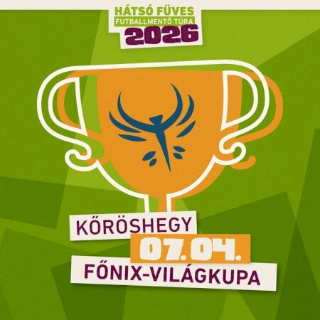 Főnix-világkupa Kőröshegyen