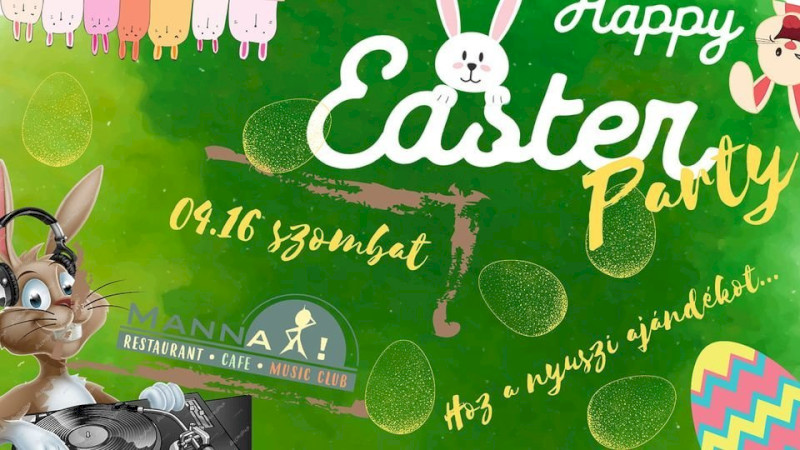 Happy Easter Party@ Manna Mia