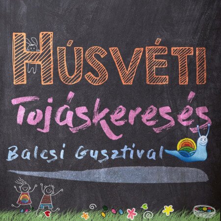 Húsvéti Tojáskeresés Balcsi Gusztival