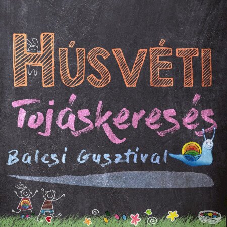 Húsvéti Tojáskeresés Balcsi Gusztival