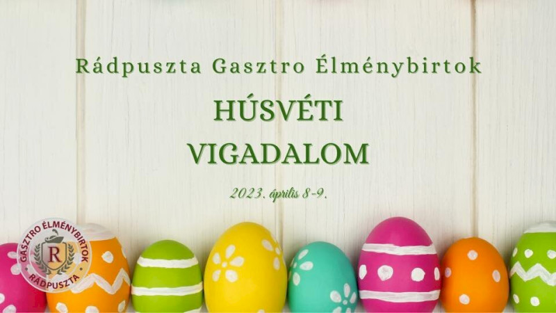 Húsvéti Vigadalom Rádpusztán