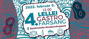 IV. Lellei Gasztro Farsang