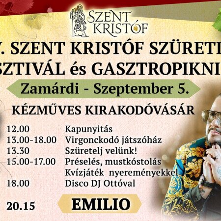 IV.SZENT KRISTÓF SZÜRETI FESZTIVÁL és GASZTROPIKNIK 