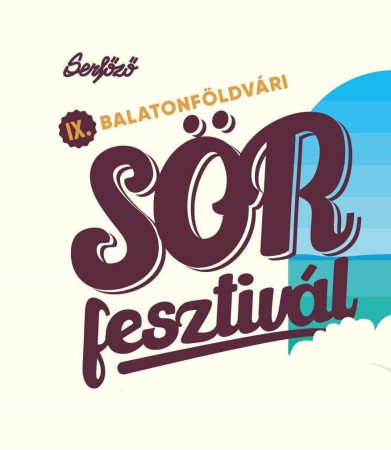 IX. Balatonföldvári Sörfesztivál