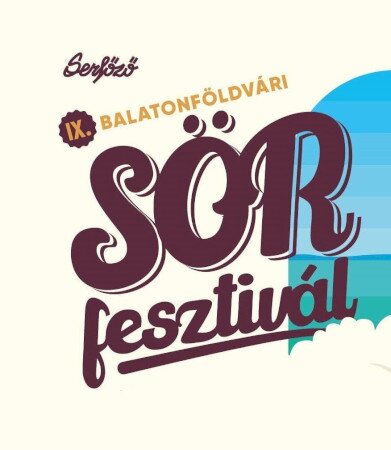 IX. Balatonföldvári Sörfesztivál
