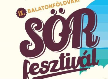 IX. Balatonföldvári Sörfesztivál