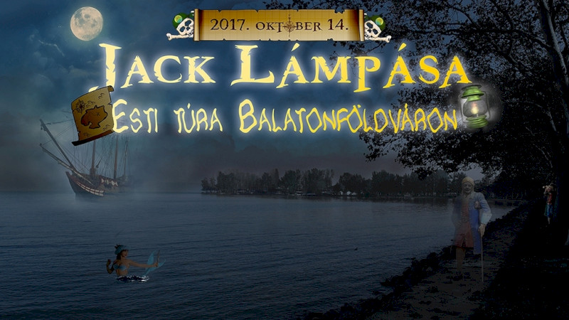 Jack lámpása - rejtélyes esti túra Balatonföldváron