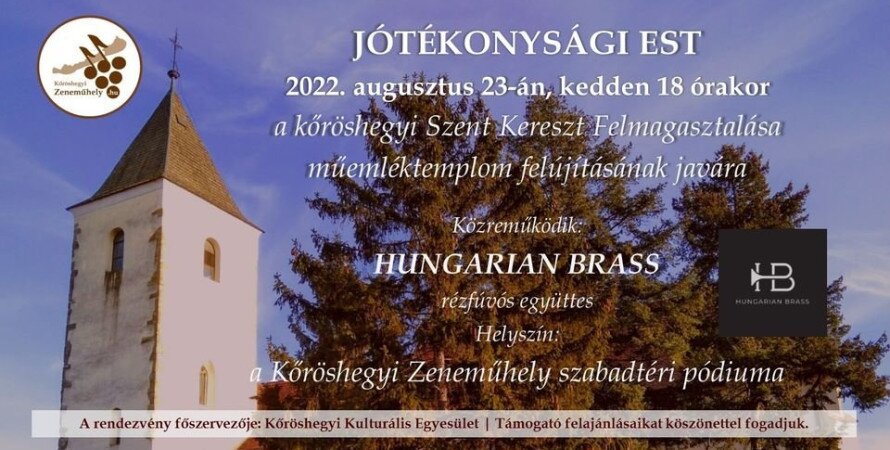 JÓTÉKONYSÁGI EST | HUNGARIAN BRASS | a Kőröshegyi Zeneműhely szabadtéri pódiumán