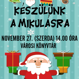 Készülünk a Mikulásra