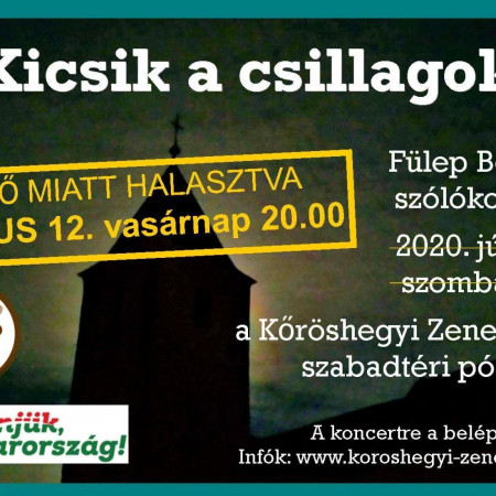 Kicsik a csillagok | nyáresti szabadtéri szólókoncert