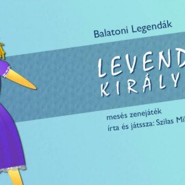 Levendula királylány - Szilas Miklós