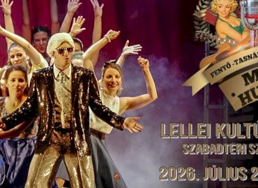 Made in Hungária - rock 'n roll musical Balatonlellén