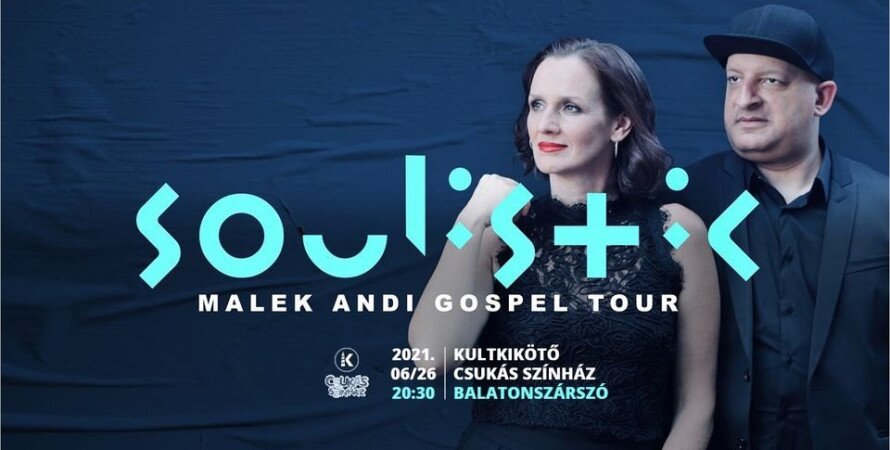 Malek Andi Soulistic – Gospel Tour @Balatonszárszó