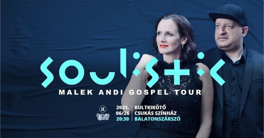 Malek Andi Soulistic – Gospel Tour @Balatonszárszó