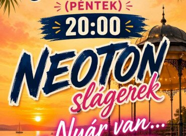 Neoton slágerek - nyár van Balatonszárszón