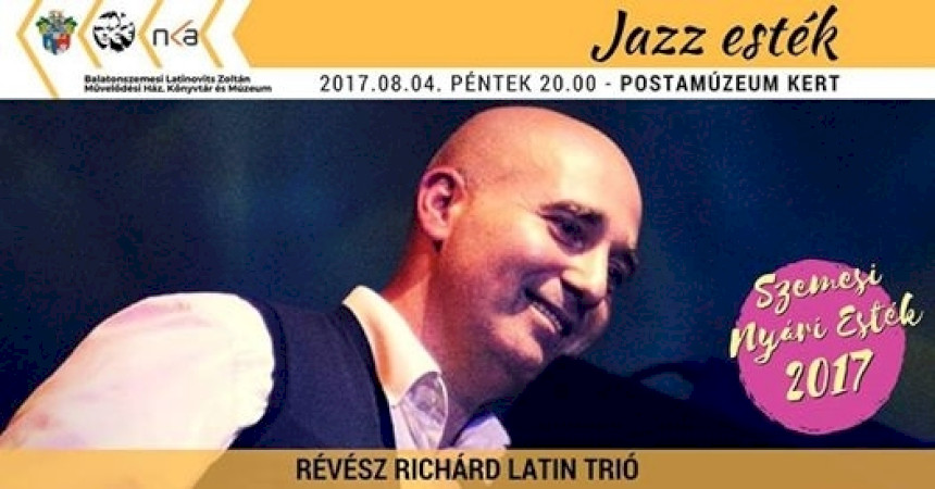 Révész Richárd Latin Trió koncert Balatonszemesen