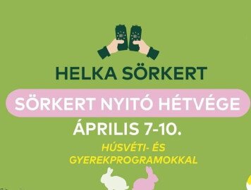 SÖRKERT NYITÓ HÉTVÉGE