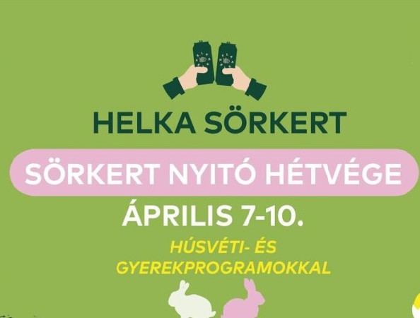 SÖRKERT NYITÓ HÉTVÉGE