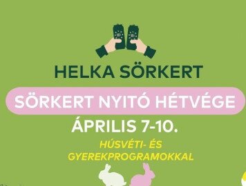 SÖRKERT NYITÓ HÉTVÉGE