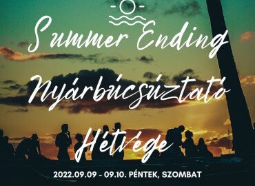 Summer Ending Nyárbúcsúztató Hétvége