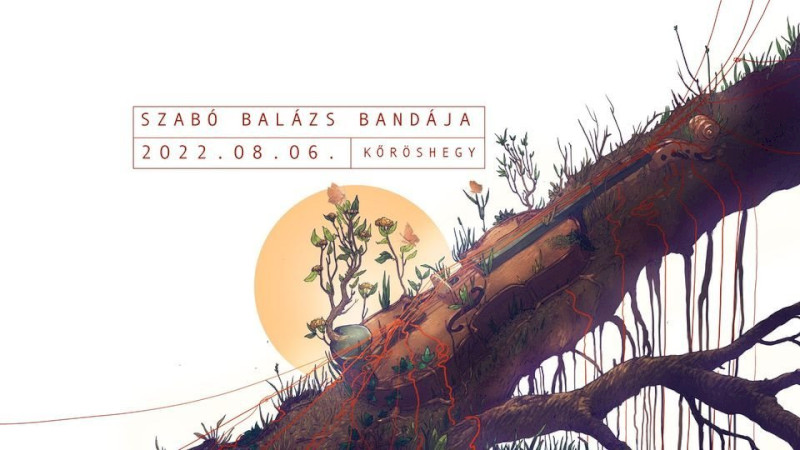 Szabó Balázs Bandája - Kőröshegyi Völgyhíd