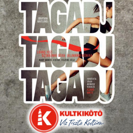 Tagadj, Tagadj, Tagadj - országos bemutató