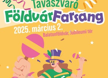 Tavaszváró Földvár Farsang Balatonföldváron