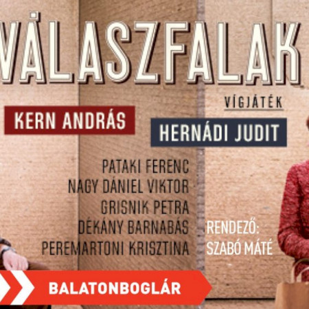 Válaszfalak – Orlai Produkció@ Balatonboglár