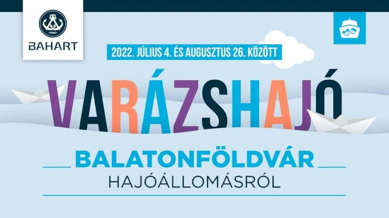 Varázshajó Balatonföldvárról